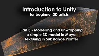 Introduction to Unity for beginner 3D artists (part 3)