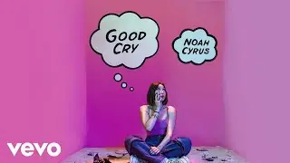 Noah Cyrus - Where Have You Been? (Official Audio)