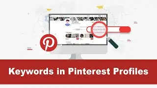 How to add result getting keywords to your Pinterest profile