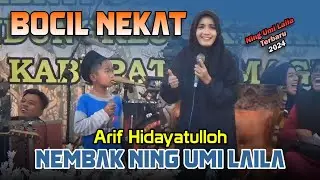 TRENDING❗BOCIL NEKAT NEMBAK NING UMI LAILA | NING UMI LAILA TERBARU 2024