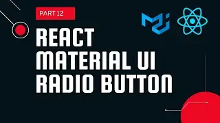 React material UI tutorial 12 : Radio component || Material UI tutorial