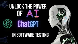 Unlock the power of AI-ChatGPT in Testing: A Real-World look | How to use ChatGPT in Testing