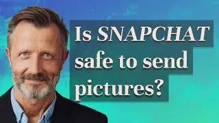 Is Snapchat safe to send pictures?