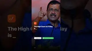 Supreme Court to hear Arvind Kejriwal’s plea challenging interim stay by Delhi HC on bail