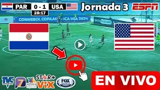 En Vivo: Paraguay vs Estados Unidos, Ver Partido Paraguay vs. Estados Unidos, donde ver Mundial 2024