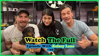 EP.60 Kelsey Lane. Comedian