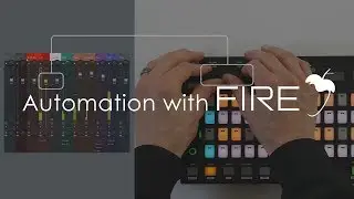 FL STUDIO FIRE | Automating with Akai FIRE