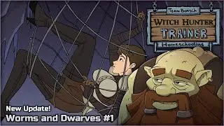 Witch Hunter Trainer[Worms and Dwarves #1 Update]☚#25☛Маленькие бородатые извращенцы...
