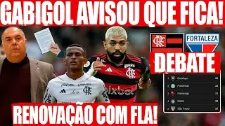 GABIGOL CONFIRMA QUE FICA EM 2024 NO FLAMENGO! RENOVAÇÃO DE WESLEY COM FLA! DEBATE FLA X FORTALEZA!