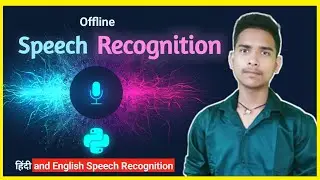 How To Make Offline Speech Recognition in Python Using Vosk | Speech to Text | Automatic SR in Hindi