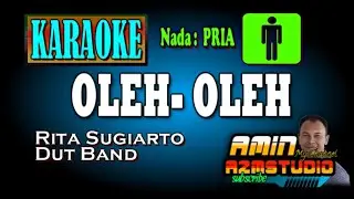 OLEH OLEH || Rita Sugiarto || KARAOKE Nada PRIA