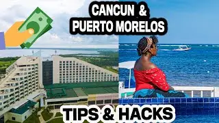 Watch this BEFORE You Go to Cancun - Travel Tips & Hacks