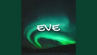 Eve
