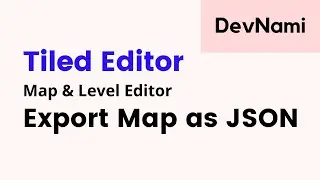 Tiled Editor - How to Export as JSON Map File