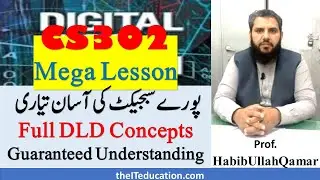 CS302 Final Term Mega Preparation (MCQS) Short Question | Mid Term | Complete DLD Concepts