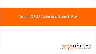 Create CSS3 Animated Search Box