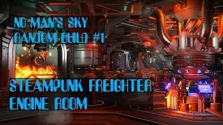Steampunk freighter engine room No Man's Sky 