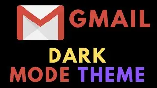 Gmail Dark Mode