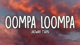 Jagwar Twin - Bad Feeling (Oompa Loompa) (Lyrics)