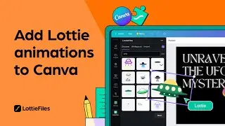 How to add Lottie animations to your Canva project with LottieFiles