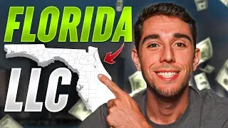 How To Start An LLC In Florida (2024) | Ultimate Guide