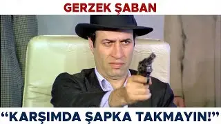 Gerzek Şaban Türk Filmi | Seyfi, Baş Üstünde Şapka Bırakmıyor!