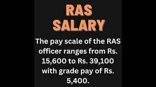 RAS SALARY | #ras | #rpsc | #shortsfeed | इतनी सैलरी मिलेगी