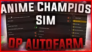 [MOBILE] ANIME CHAMPIONS SIMULATOR SCRIPT | AUTOFARM, INF TALENT, AUTORAID, TOWERS! | PASTEBIN 2024