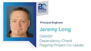 OWASP Flagship Projects: OWASP Dependency-Check - Jeremy Long