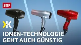 Haartrockner im Test: Ionen Technologie von Dyson und Co. | 2022 | Kassensturz | SRF