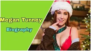 Megan  Turney  curvy model biography, Net Worth, boyfriend, Nationality, Age, Height