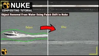 Object Removal Using Patch Shift in Nuke  | Remove Object From Water | Object Removal in Nuke