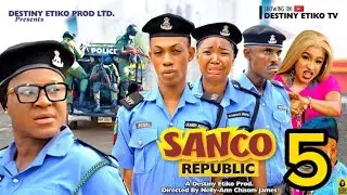SANCO REPUBLIC 5- DESTINY ETIKO, JAMES BROWN, EKENE UMENWA 2023 Latest Nigerian Nollywood Movie