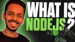 What is Nodejs ? | Ultimate Node Playlist #1