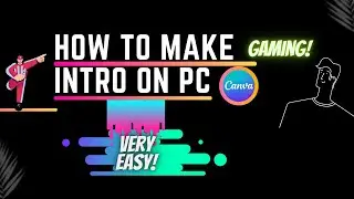 how to make a intro on pc