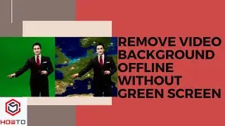 Remove video background offline without green screen