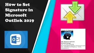 How to set signature in Microsoft Outlook 2019 | TechnoTubeBD