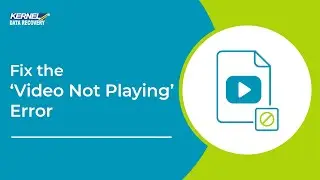 Free Video Repair Tool to Fix the ‘Video not Playing’ Error