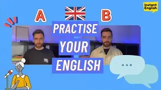 PRACTISE YOUR ENGLISH - Bumping into an old friend