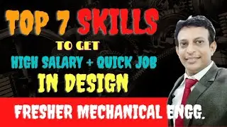 Top 7 Skills For  Design Jobs  |  Mechanical Engineer Career for Fresher  by CADD Mastre Nagpur