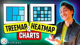 Tableau Charts: Heatmap & Treemap | 