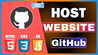 How To Host A Website On GitHub For Free | Create Website Using GitHub Pages