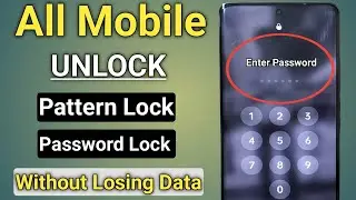 Unlock All Android Phone Password Without Losing Data | How To Unlock Phone if Forgot Password |🔥🔥