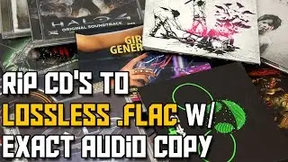 How to Rip CDs to .FLAC using Exact Audio Copy (Lossless)