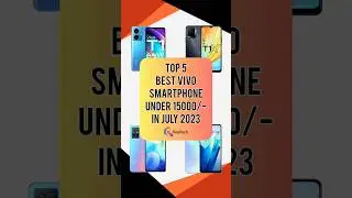 TOP 5 Best VIVO Smartphone Under 15000/- In July 2023 | Realtech
