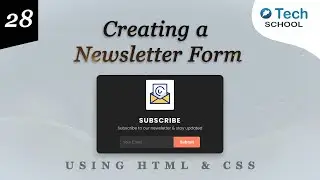 Creating a Newsletter Signup Form with HTML & CSS