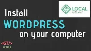 The Best Way To Install WordPress Locally on Your Computer