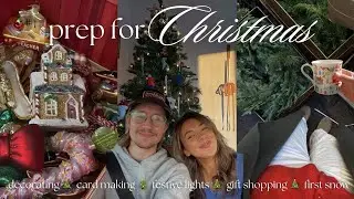 PREP FOR CHRISTMAS! 🎄 Christmas shopping, festive 5k & lights, decorating, card making,  & snow!