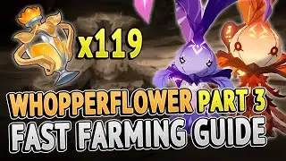 Whopperflowers All Locations Part 3 FAST FARMING ROUTE | Genshin Impact 2.0