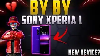 Selling My Sony Xperia 1 || New Device? || SONY XPERIA 1 PUBG MOBILE